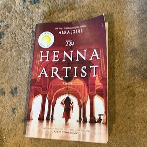 The Henna Artist: A Reese's Book Club Pick (The Jaipur Trilogy, 1) by Alka Joshi